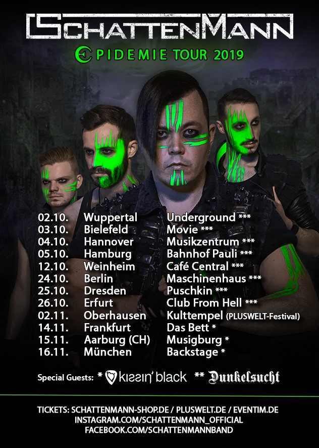 Schattenmann Epidemie Tour 2019